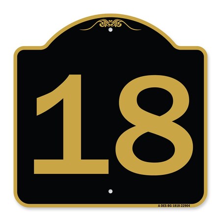Signmission Designer Series Sign-Sign W/ Number 18, Black & Gold Aluminum Sign, 18" x 18", BG-1818-22904 A-DES-BG-1818-22904